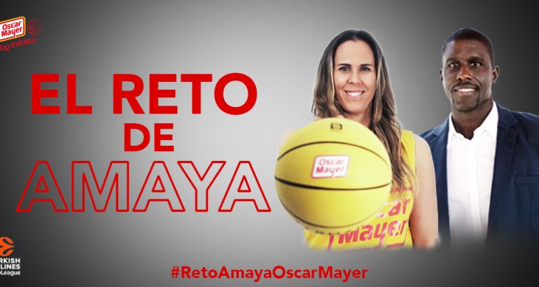 Contesta al #RetoAmayaOscarMayer y gana dos entradas para la Final Four de Vitoria